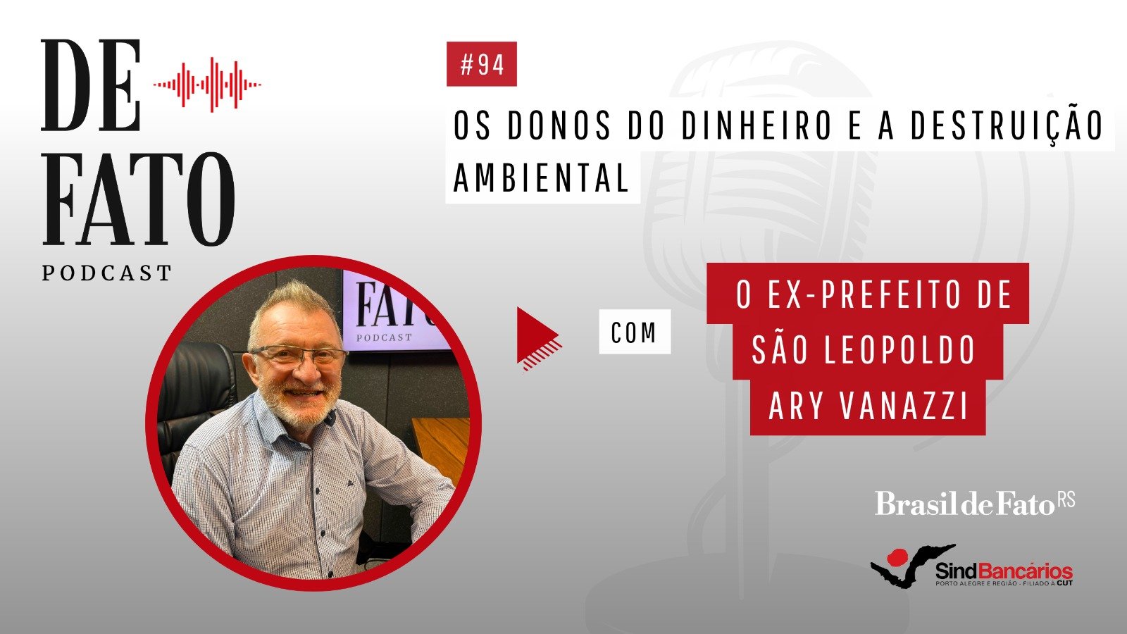 ‘Há setores da sociedade que desprezam a emergência climática, só querem dinheiro’, afirma Ary Vanazzi – Brasil de Fato