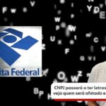 Por que o CNPJ vai ter letras pela primeira vez?