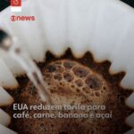 Veja a lista de produtos com redução de tarifas pelos EUA