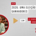 Eleições de 2026 podem ter dois vencedores, avalia Jorge Branco